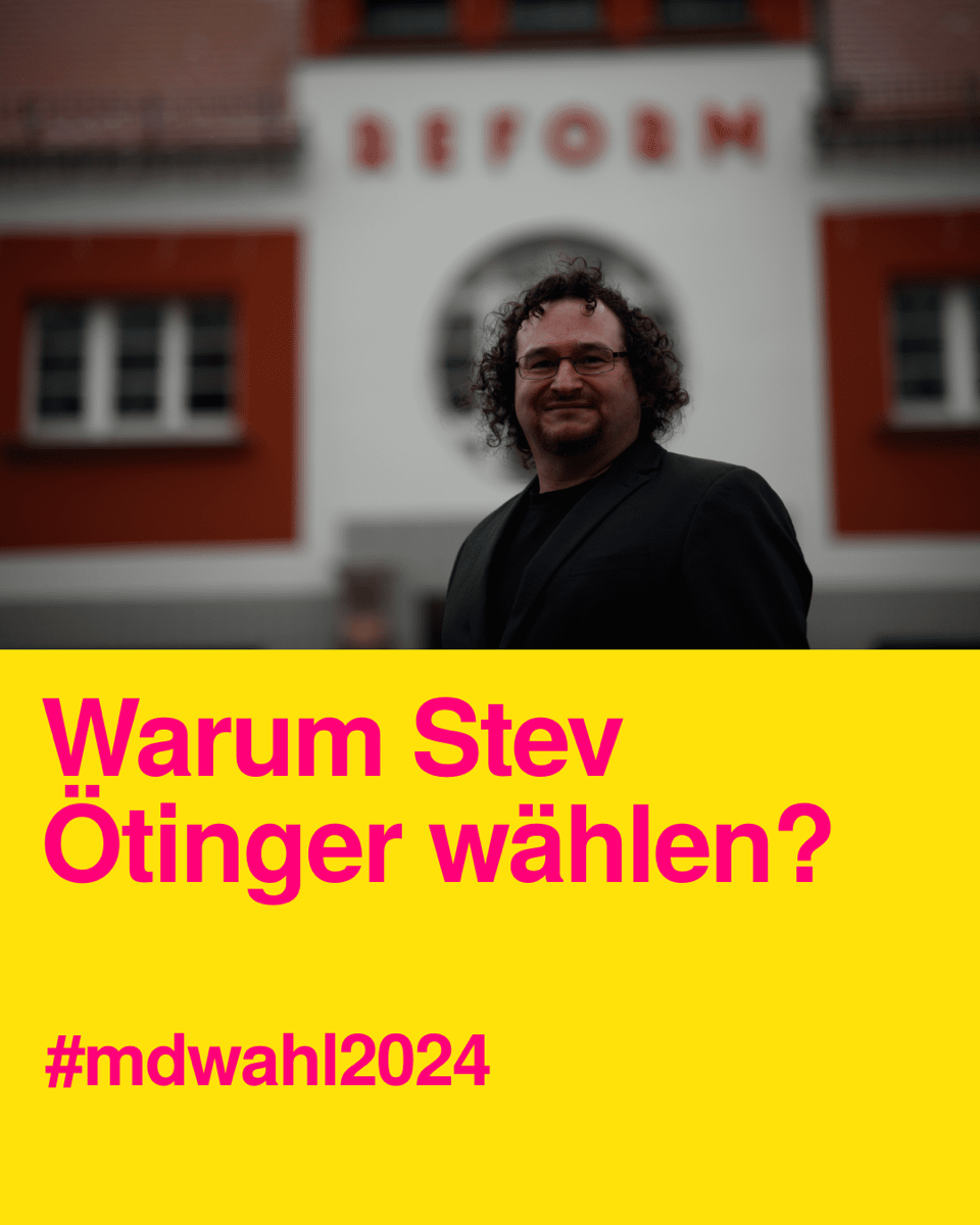 Wahlen in Magdeburg 2024 -Stev Ötinger in den Stadtrat